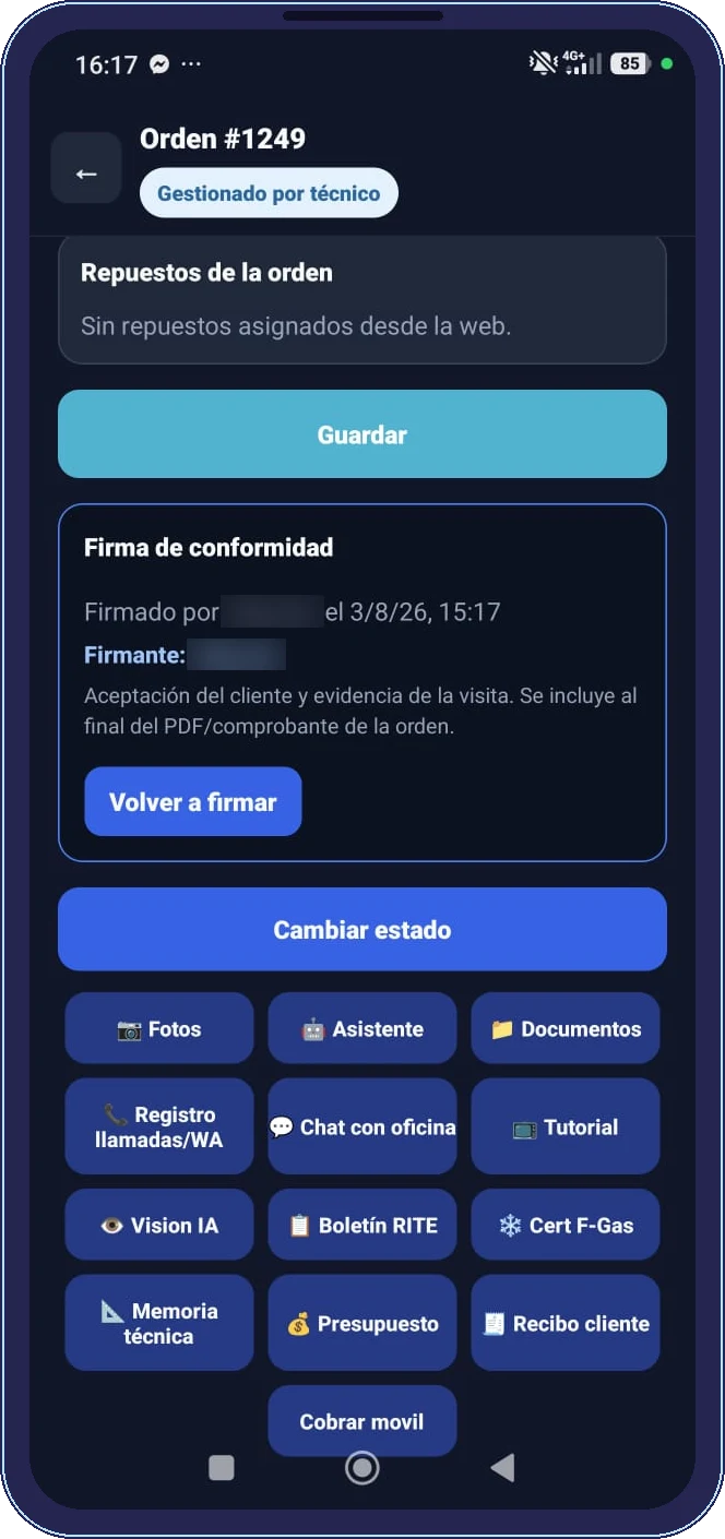 Todo lo que necesita, a un toque Módulos de la orden en la app del técnico: fotos, asistente, documentos, chat con oficina, Visión IA, boletín RITE, certificado F-Gas, memoria técnica, presupuestos y recibo